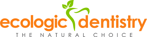 Ecologic Dentistry- The Natural Choice
